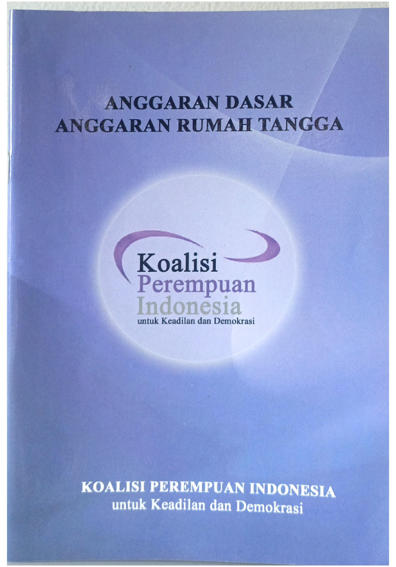 Anggaran Dasar Anggaran Rumah Tangga Koalisi Perempuan Indonesia