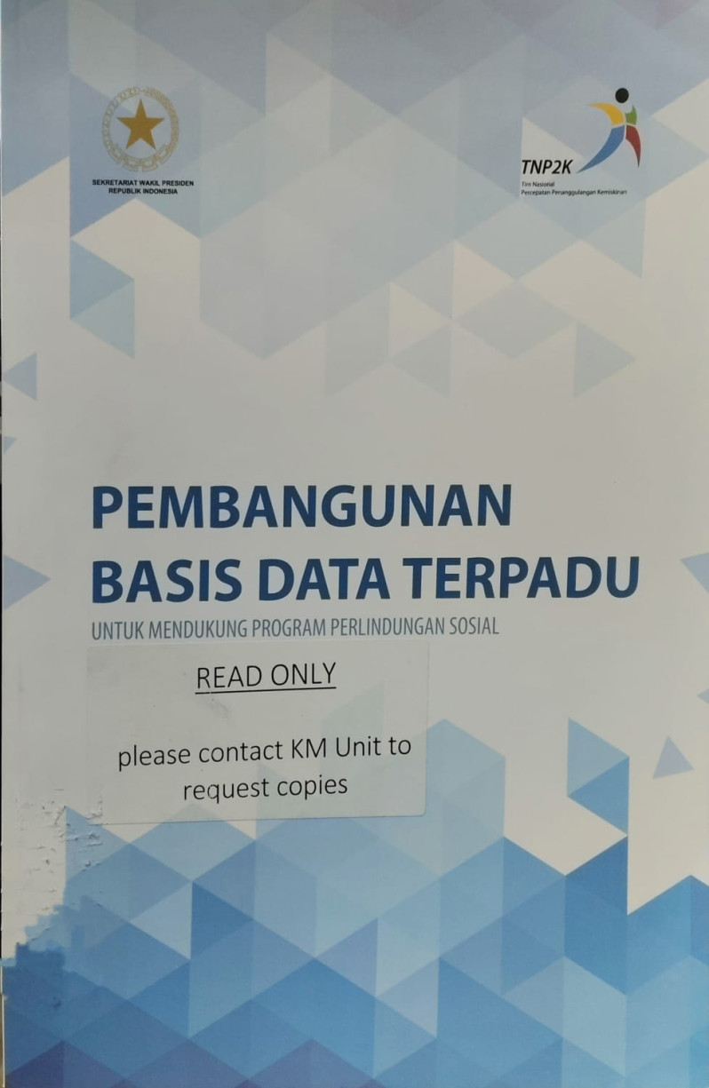 Aplikasi Pemanfaatan Basis Data Terpadu untuk Progam Perlindungan Sosial