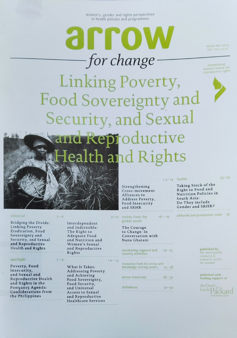 Arrow for change Linking Poverty ,Food Soverignty, and Sexual and Reproductive Health and Rights