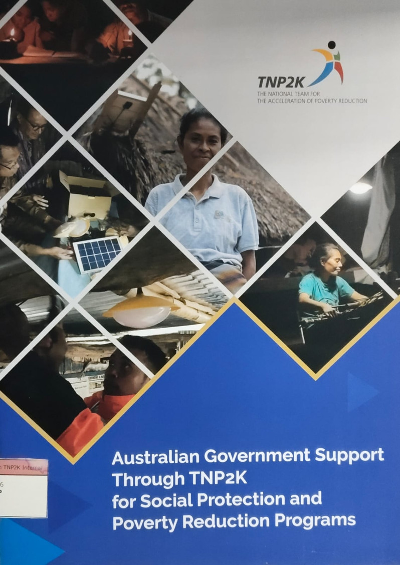 Australian Goverment Support Through TNP2K for Social Protection and Poverty Reduction Programs