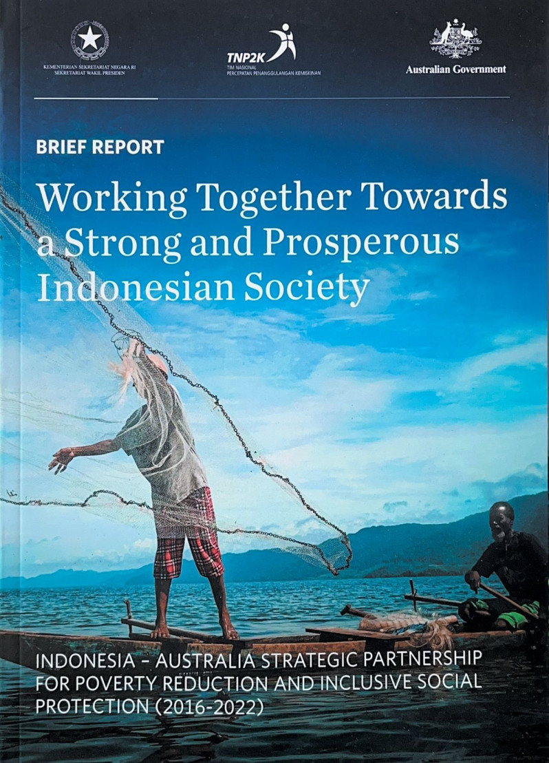 Brief Report: Working Together Towards a Strong and Prospereous Indonesian Society