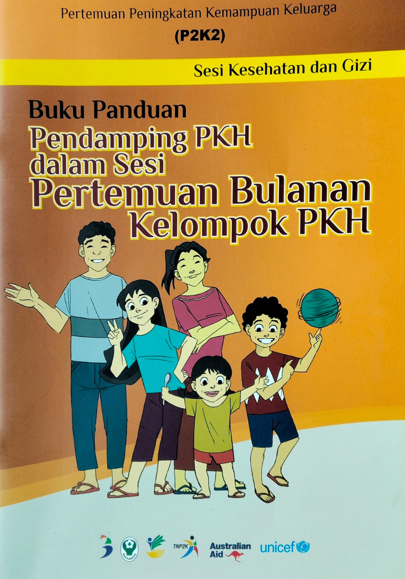 Buku Panduan Pendampingan PKH dalam Sesi Pertemuan Bulanan Kelompok PKH