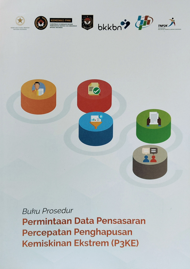 Buku Prosedur Permintaan Data Penasaran Percepatan Penghapusan Kemiskinan Ekstrem (P3KE)