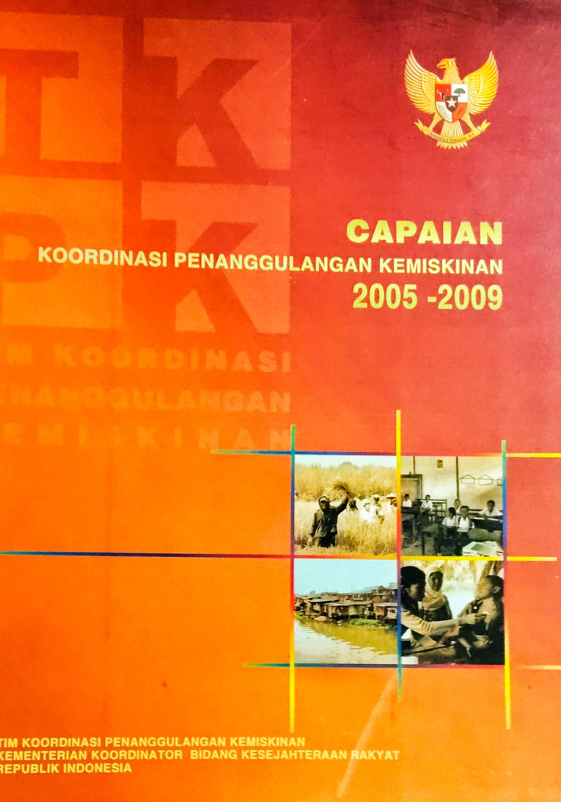 Capaian Koordinasi Penanggulangan Kemiskinan 2005 - 2009