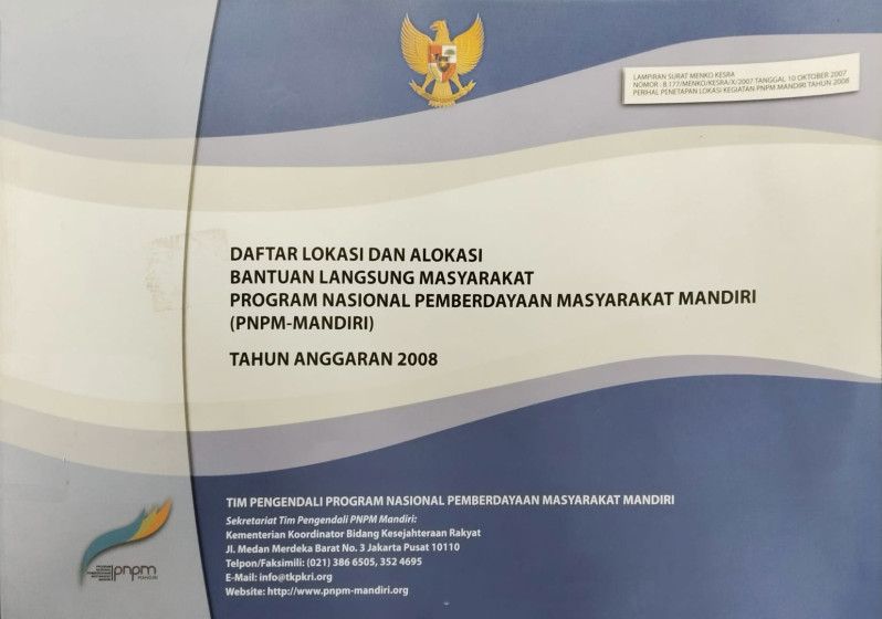 Daftar Lokasi dan Alokasi Bantuan Langsung Masyarakat Program Nasional Pemberdayaan Masyarakat Mandiri (PNPM-Mandiri) tahun Anggaran 2008