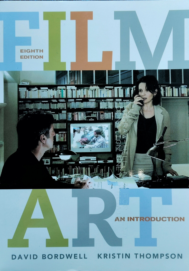 Film Art An Introduction ( Eighth Ed.)