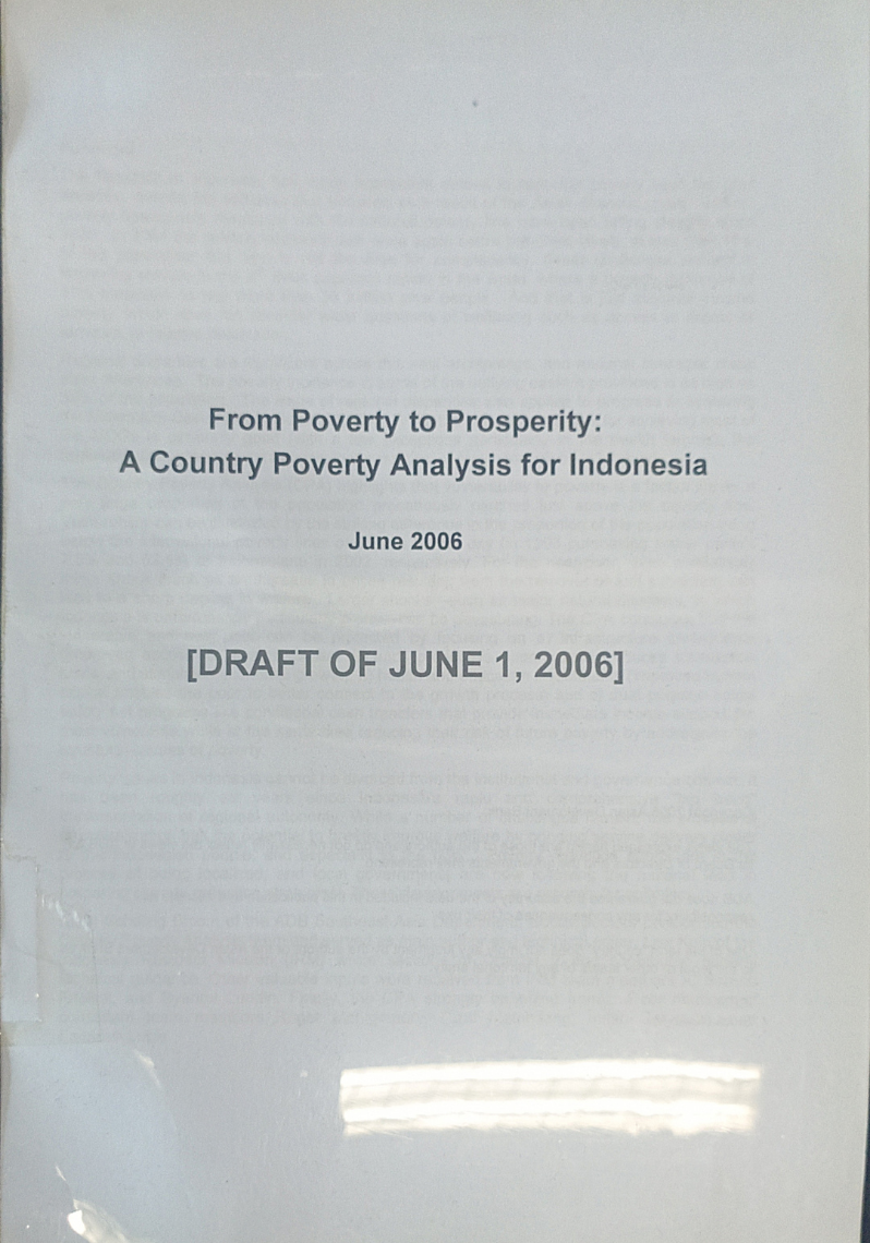 From Poverty to Prosperity : a country poverty analysis for Indonesia