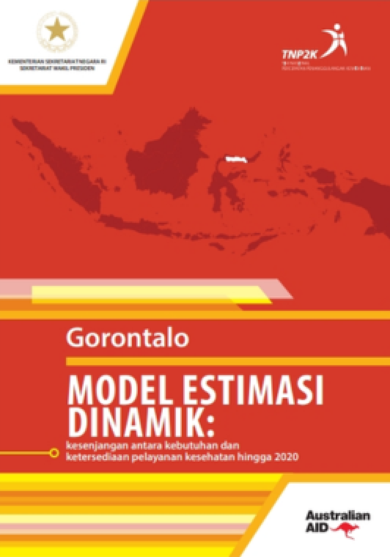 Gorontalo Model Estimasi Dinamik: Kesenjangan Antara Kebutuhan Dan Ketersediaan Pelayanan Kesehatan Hingga 2020