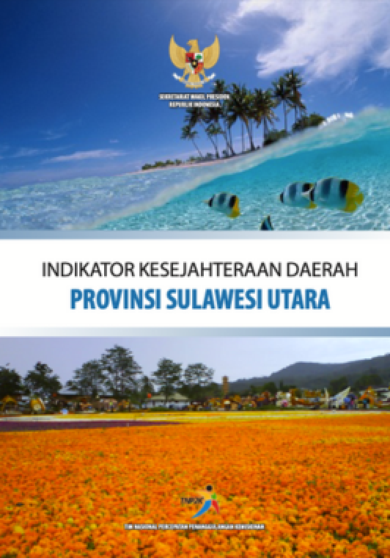 Indikator Kesejahteraan Daerah Provinsi Sulawesi Utara