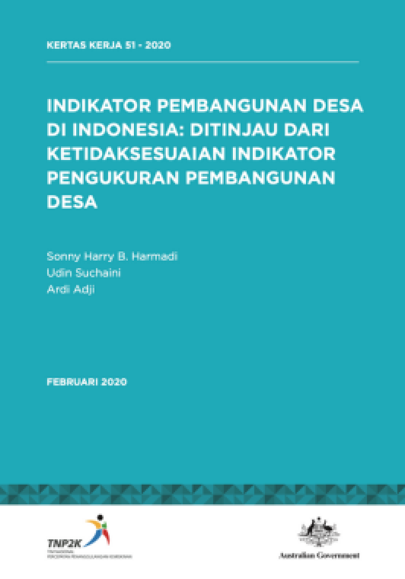 Indikator Pembangunan Desa di Indonesia: Ditinjau dari Ketidaksesuaian Indikator Pengukuran Pembangunan Desa