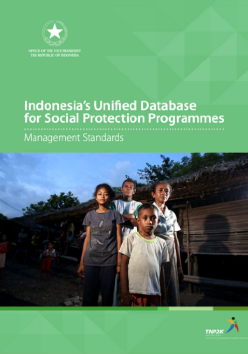 Indonesia’s Unified Database for Social Protection Programmes Management Standards