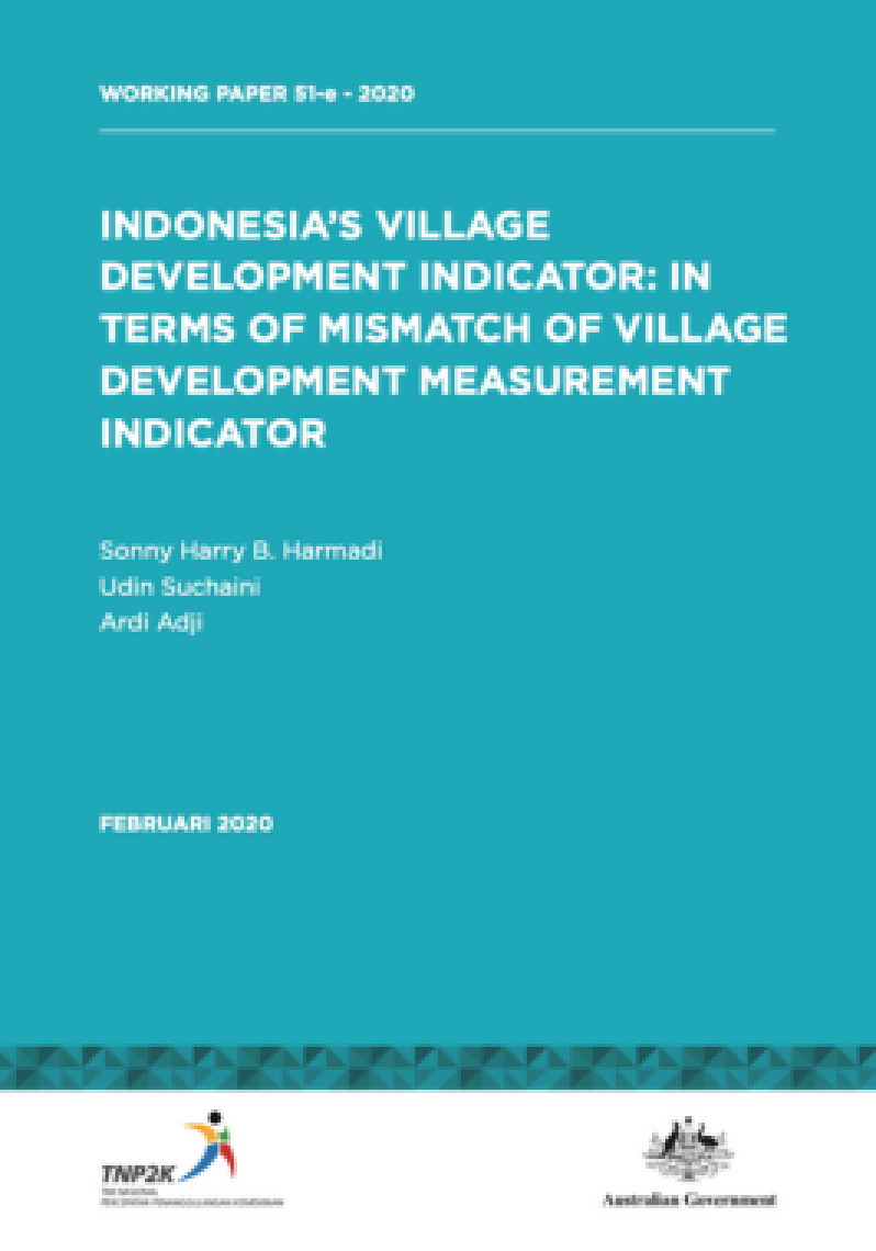 Indonesia’s Village Development Indicator: In Terms Of Mismatch Of Village Development Measurement Indicator