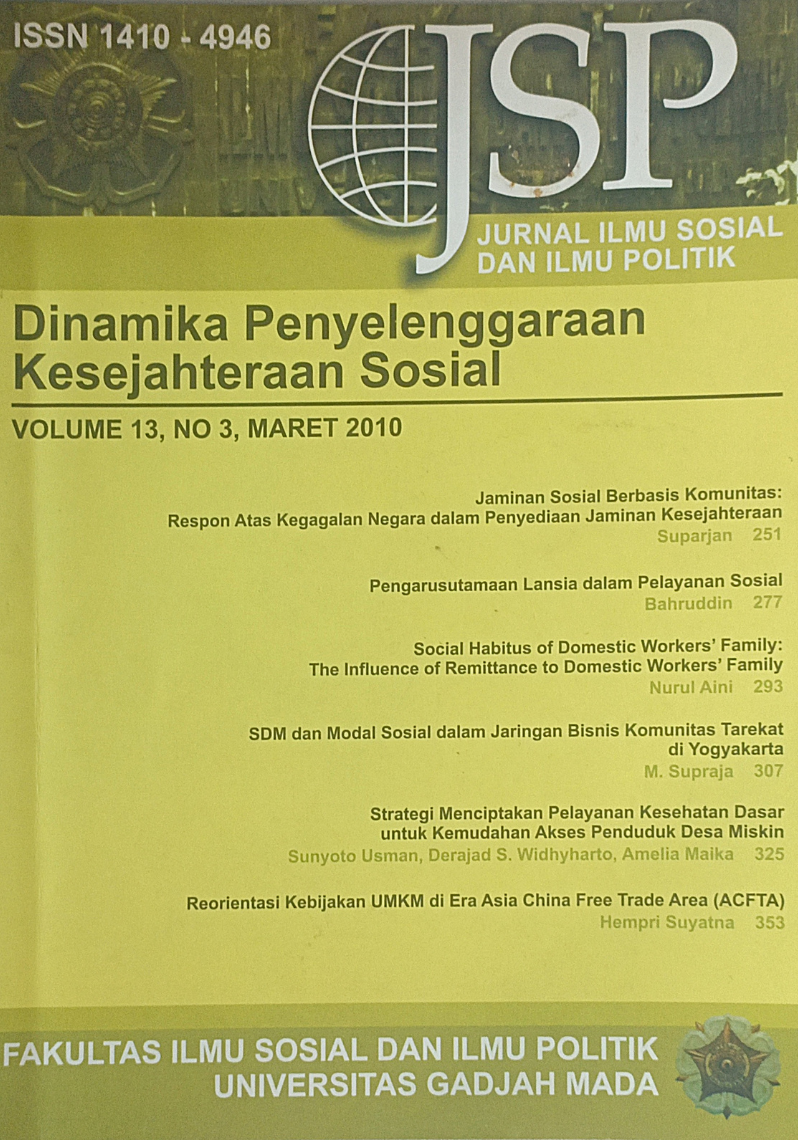 JSP : Jurnal Ilmu Sosial dan Politik Volume 13, No 3, Maret 2010 - Dinamika Penyelenggaraan Kesejahteraan Sosial