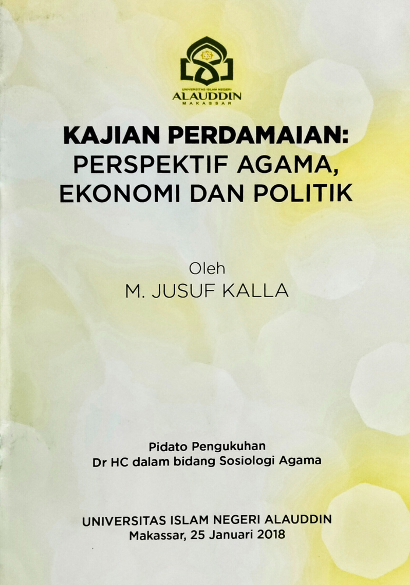 Kajian Perdamaian: Perspektif Agama, Ekonomi, dan Politik