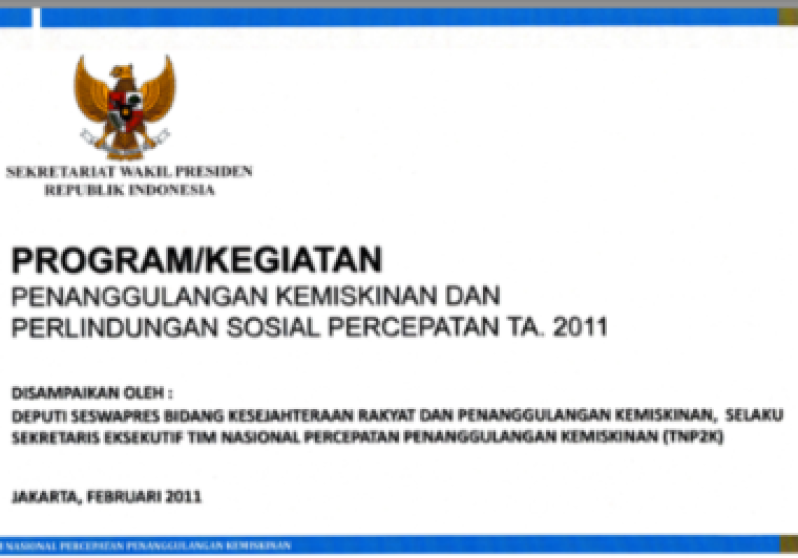 Kegiatan Penanggulangan Kemiskinan dan Perlindungan Sosial Percepatan TA. 2011