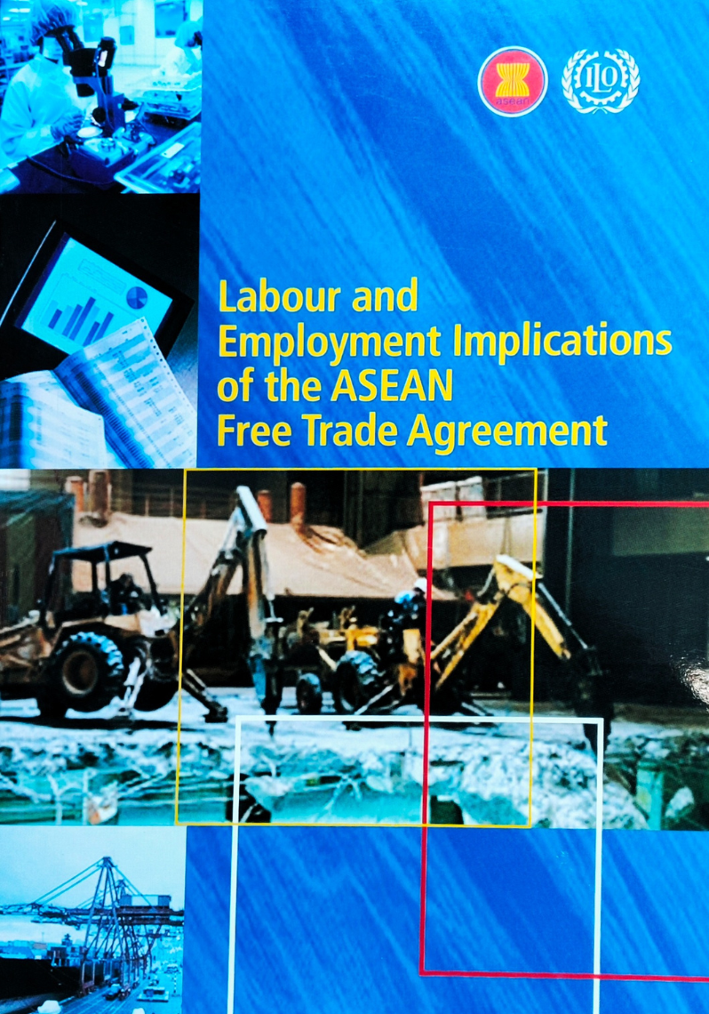 Labour and Employment Implications of the ASEAN Free Trade Agreement