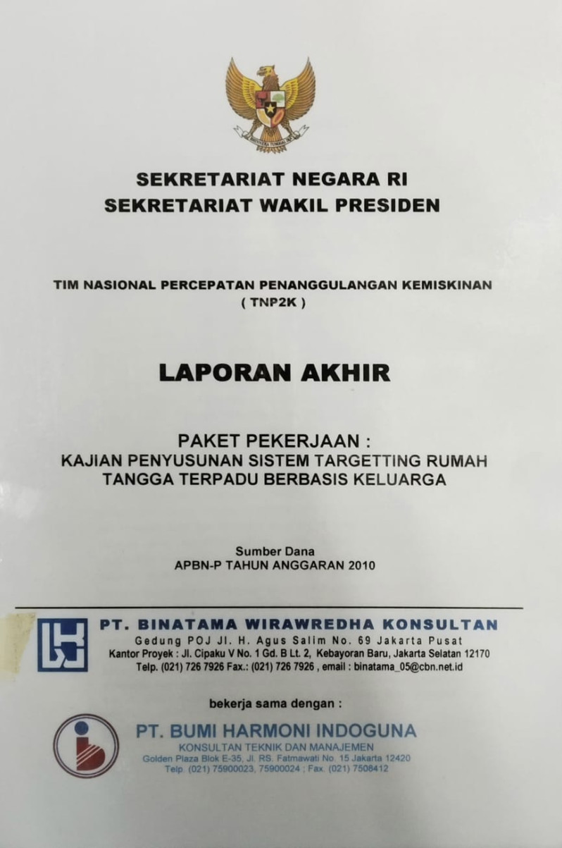 Laporan Akhir Paket Pekerjaan : Kajian Penyusunan Sistem Targetting Rumah Tangga Terpadu Berbasis Keluarga