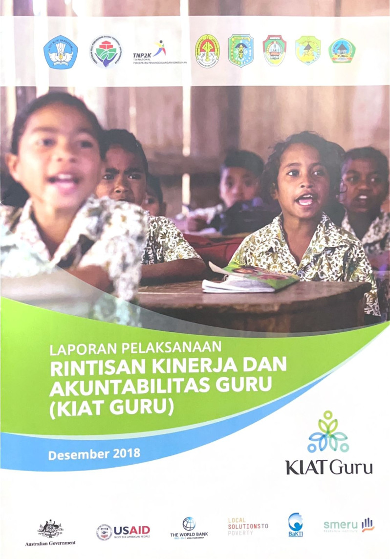 Laporan Pelaksanaan Rintisan Kinerja dan Akuntabilitas Guru (KIAT GURU)