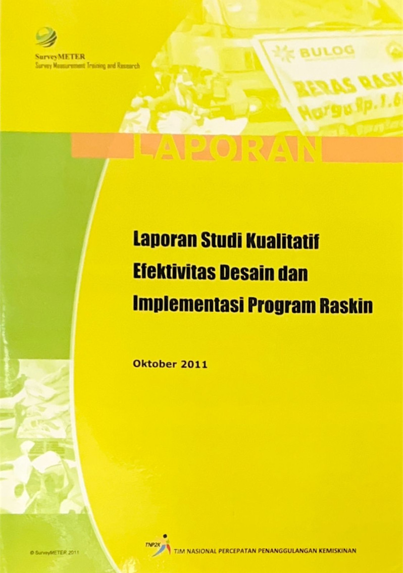 Laporan Studi Kualitatif Efektivitas Desain dan Implementasi Program Raskin Oktober 2011