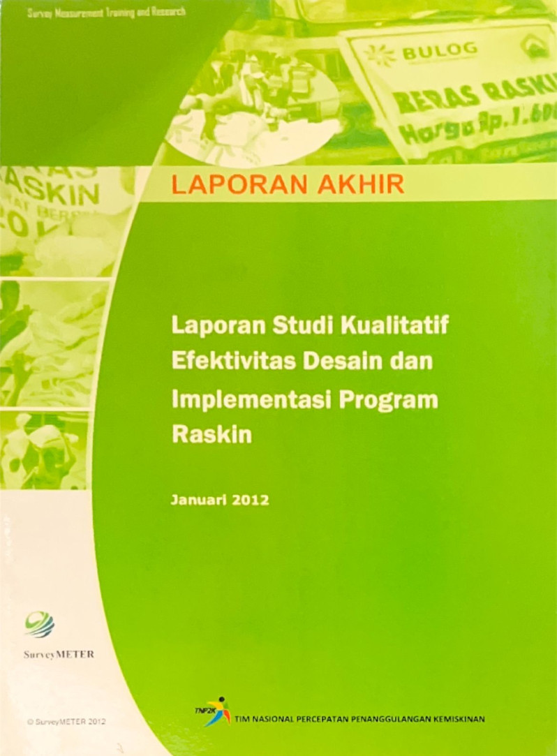 Laporan Studi Kualitatif Efektivitas Desain dan Implementasi Program Raskin Januari 2012