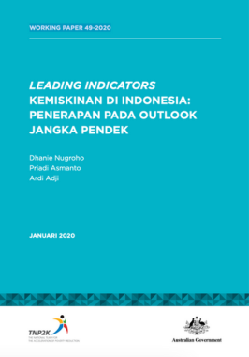 Leading Indicators Kemiskinan Di Indonesia: Penerapan Pada Outlook Jangka Pendek