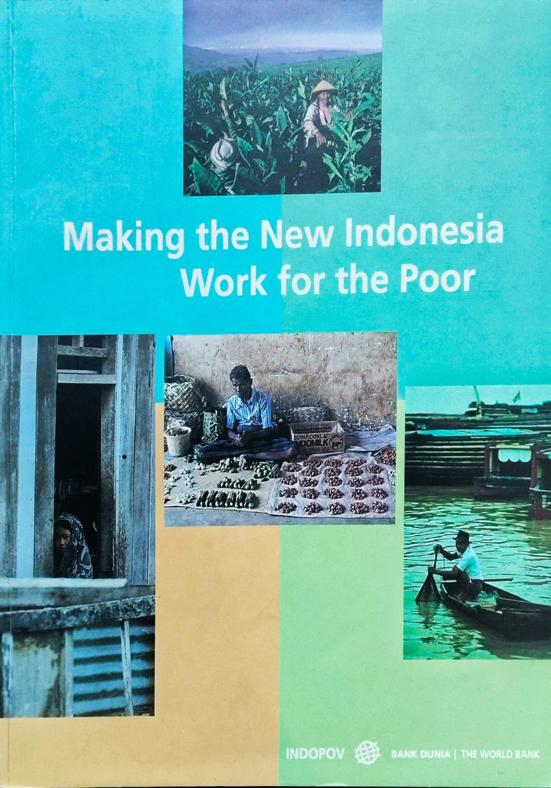 Making the New Indonesia Work for the Poor