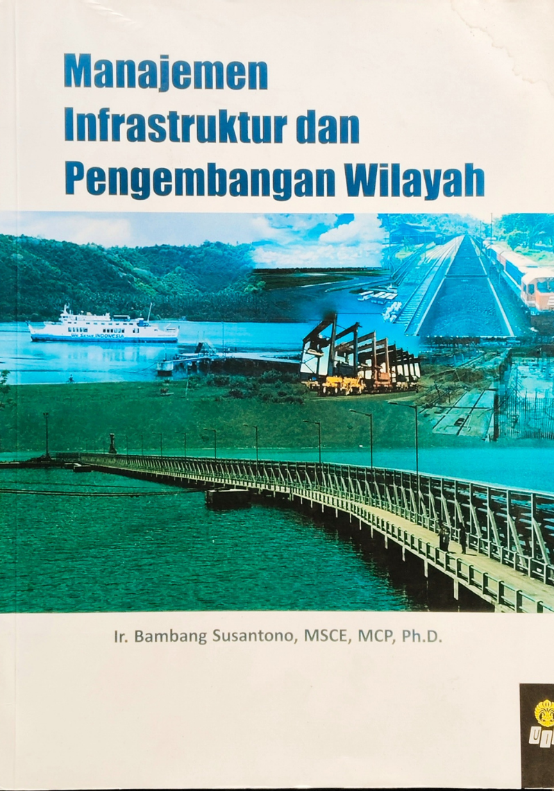 Manajemen Infrastruktur Dan Pengembangan Wilayah