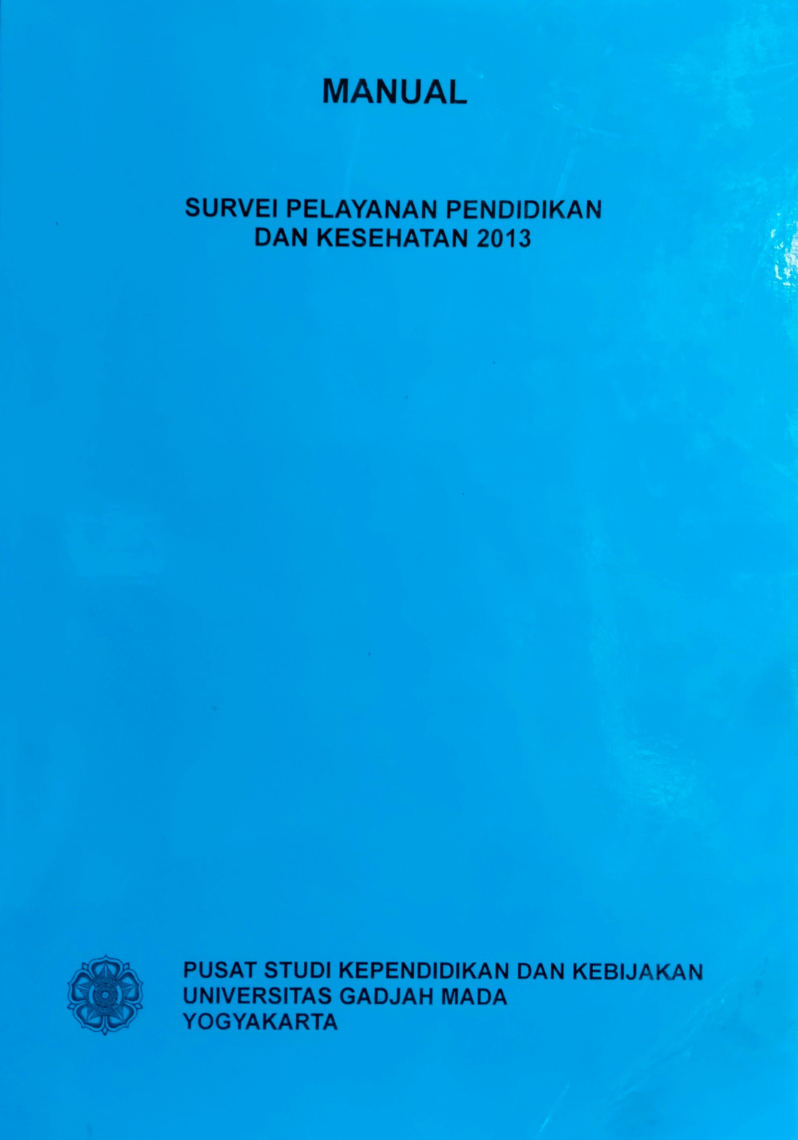 Manual Survei Pelayanan Pendidikan dan Kesehatan 2013