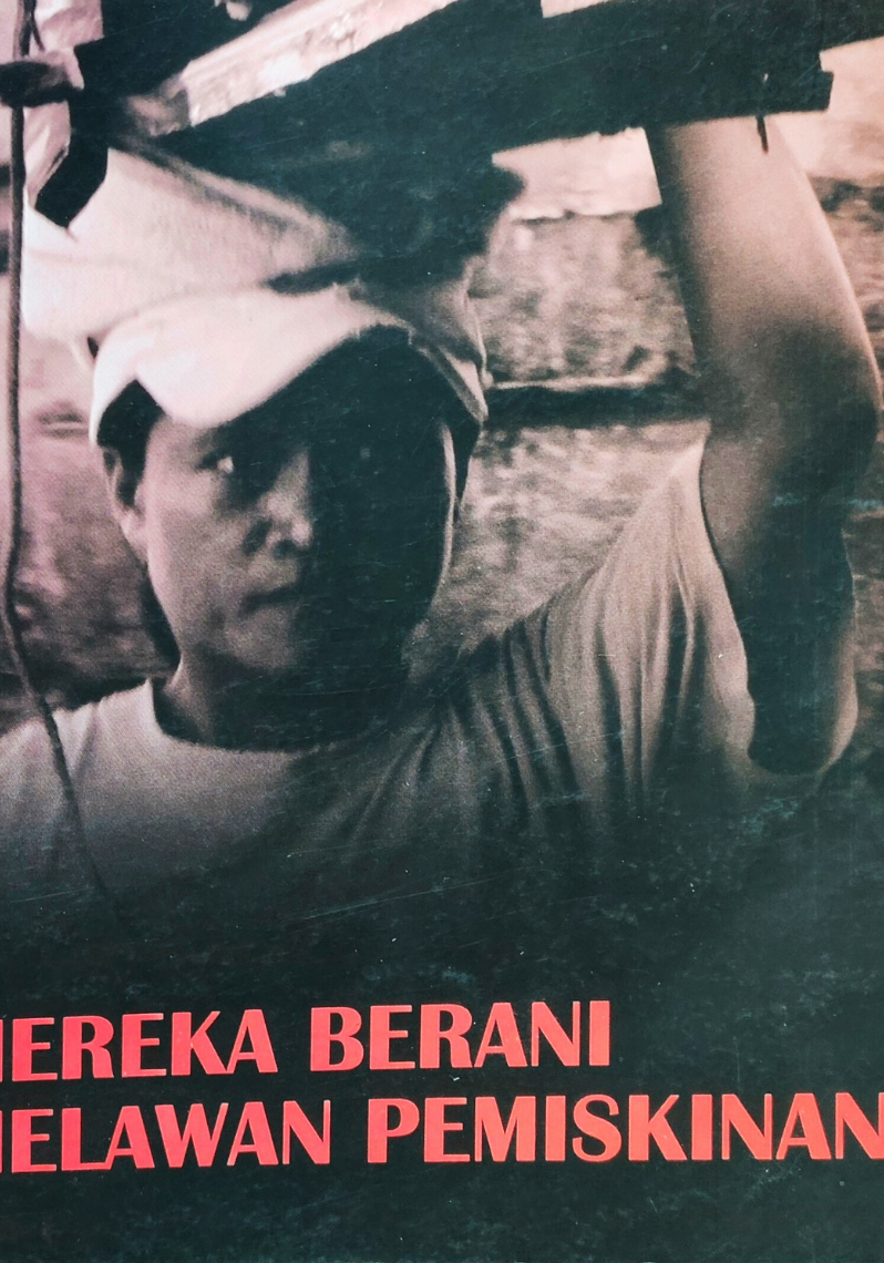 Mereka Berani Melawan Pemiskinan