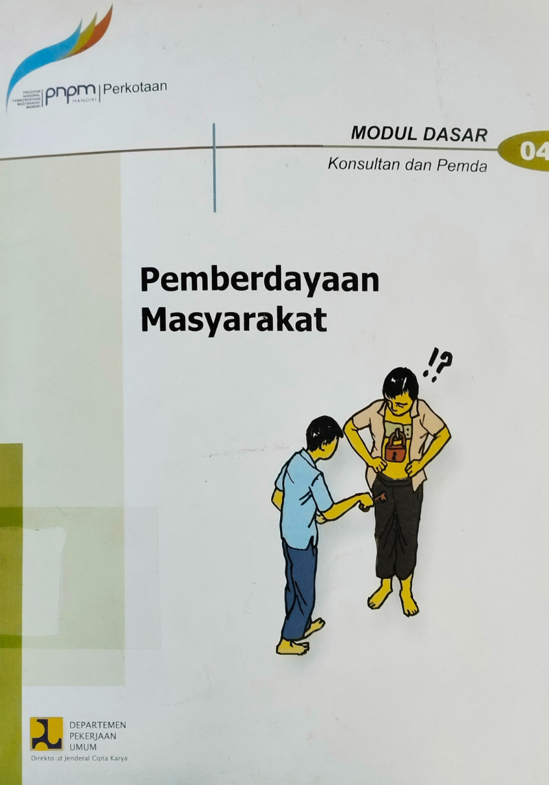 Modul Dasar Konsultan dan Pemda Tema : Pemberdayaan Masyarakat