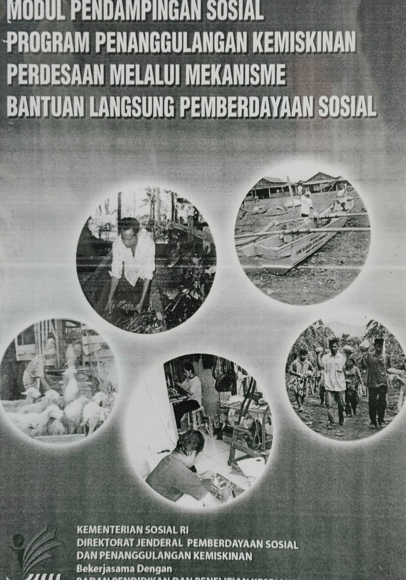 Modul Pendampingan Sosial Program Penanggulangan Kemiskinan Perdesaan Melalui Mekanisme Bantuan Langsung Pemberdayaan Sosial (Salinan)