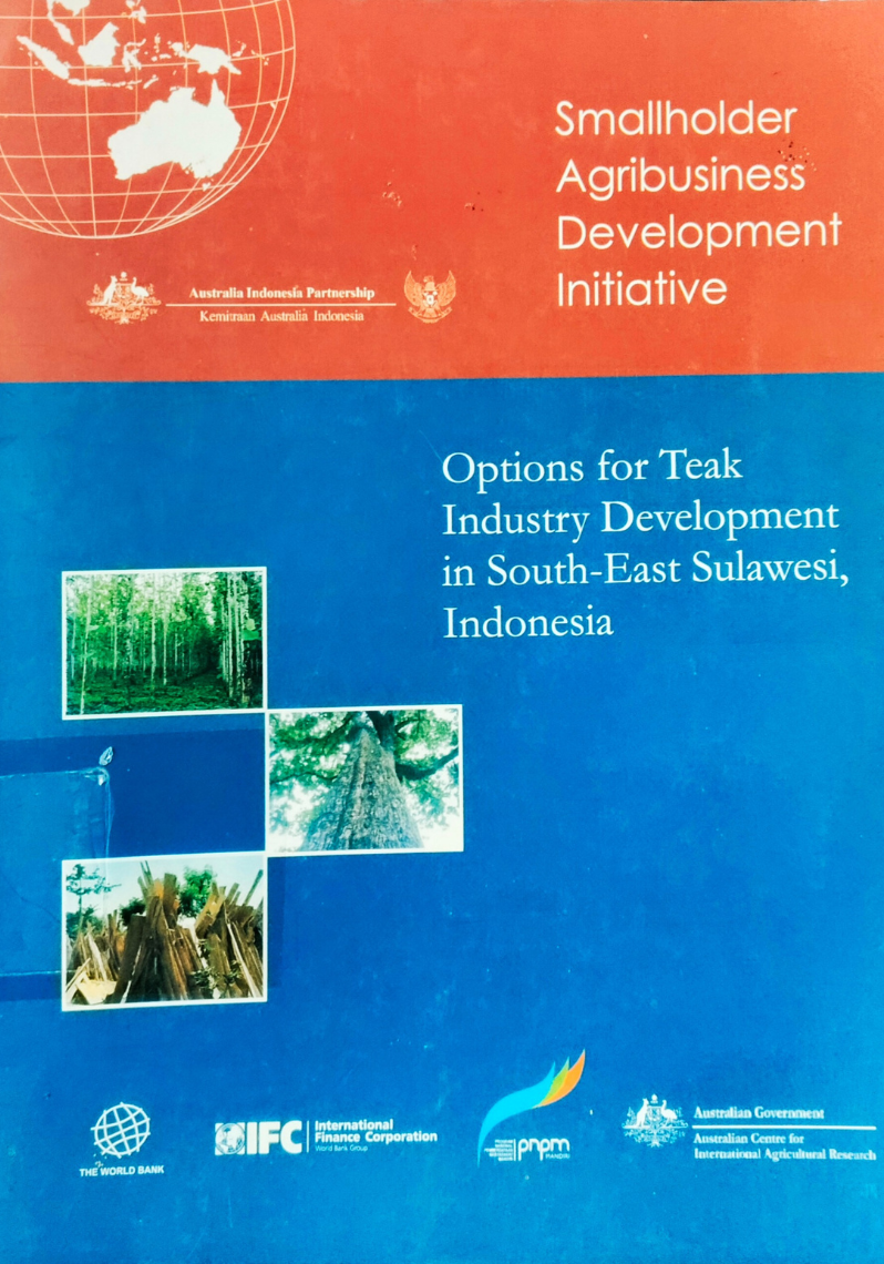 Option for Teak industry Development in South-East Sulawesi, Indonesia