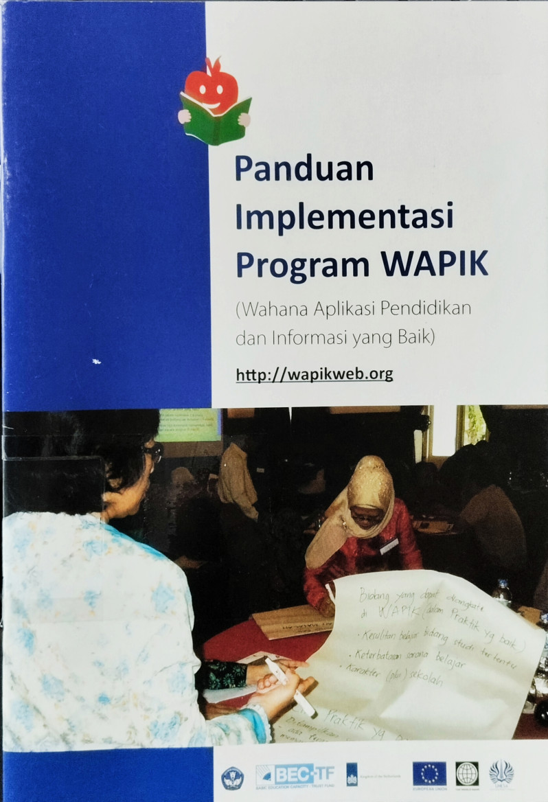 Panduan Imolementasi Program WAPIK (Wahana Aplikasi Pendidikan dan Informasi yang Baik)