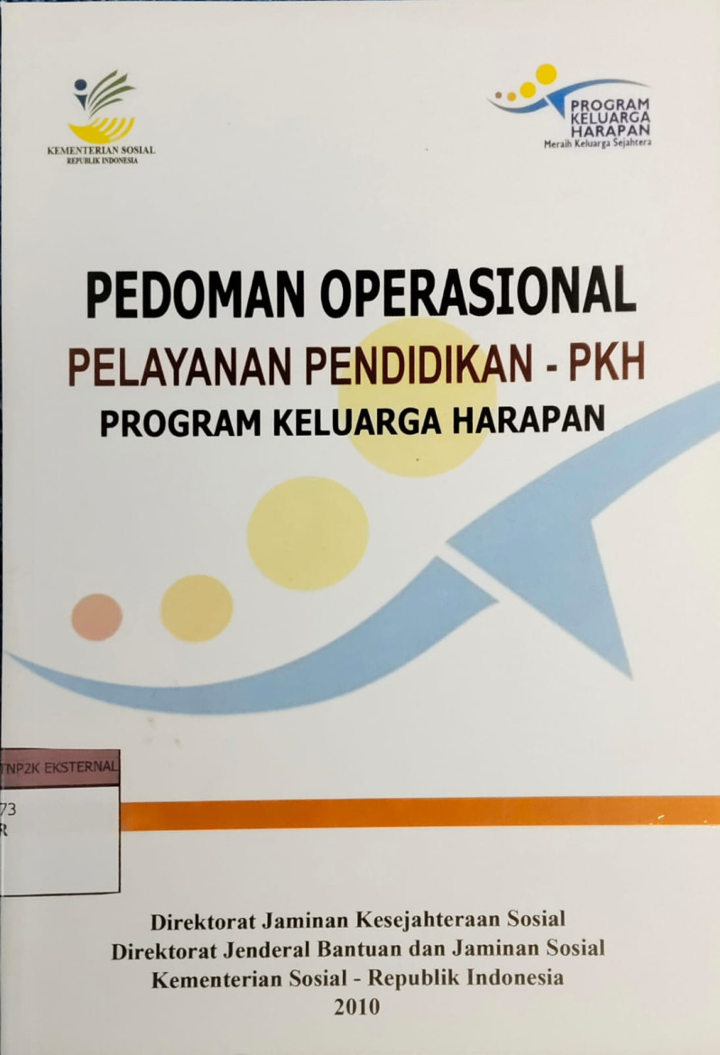 Pedoman Operasional Pelayanan Pendidikan - PKH Program Keluarga Harapan (2010)