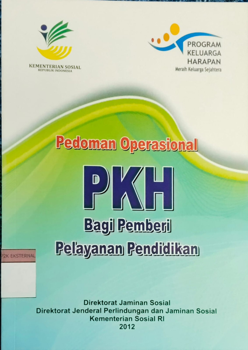 Pedoman Operasional PKH bagi Pemberi Layanan Pendidikan (2013)