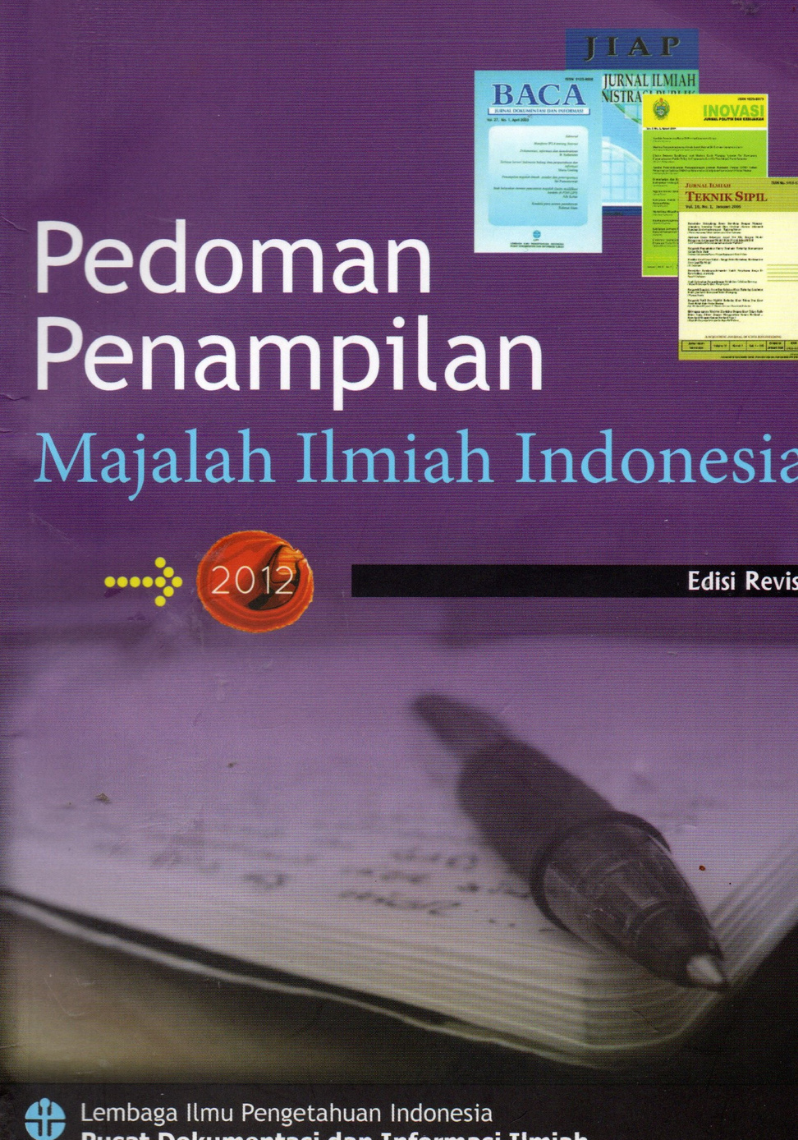 Pedoman Penampilan Majalah Ilmiah Indonesia Edisi Revisi 2012