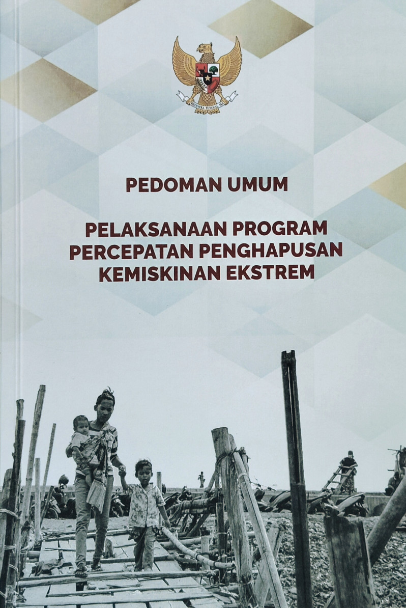 Pedoman Umum Pelaksanaan Program Percepatan Penghapusan Kemiskinan Ekstrem