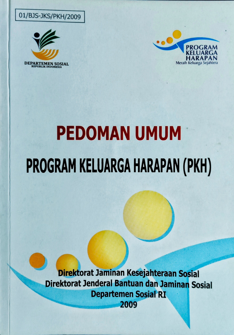 Pedoman Umum Program Keluarga Harapan (PKH) 2009