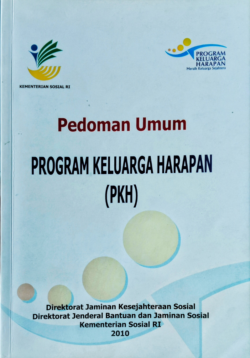 Pedoman Umum Program Keluarga Harapan (PKH) 2010