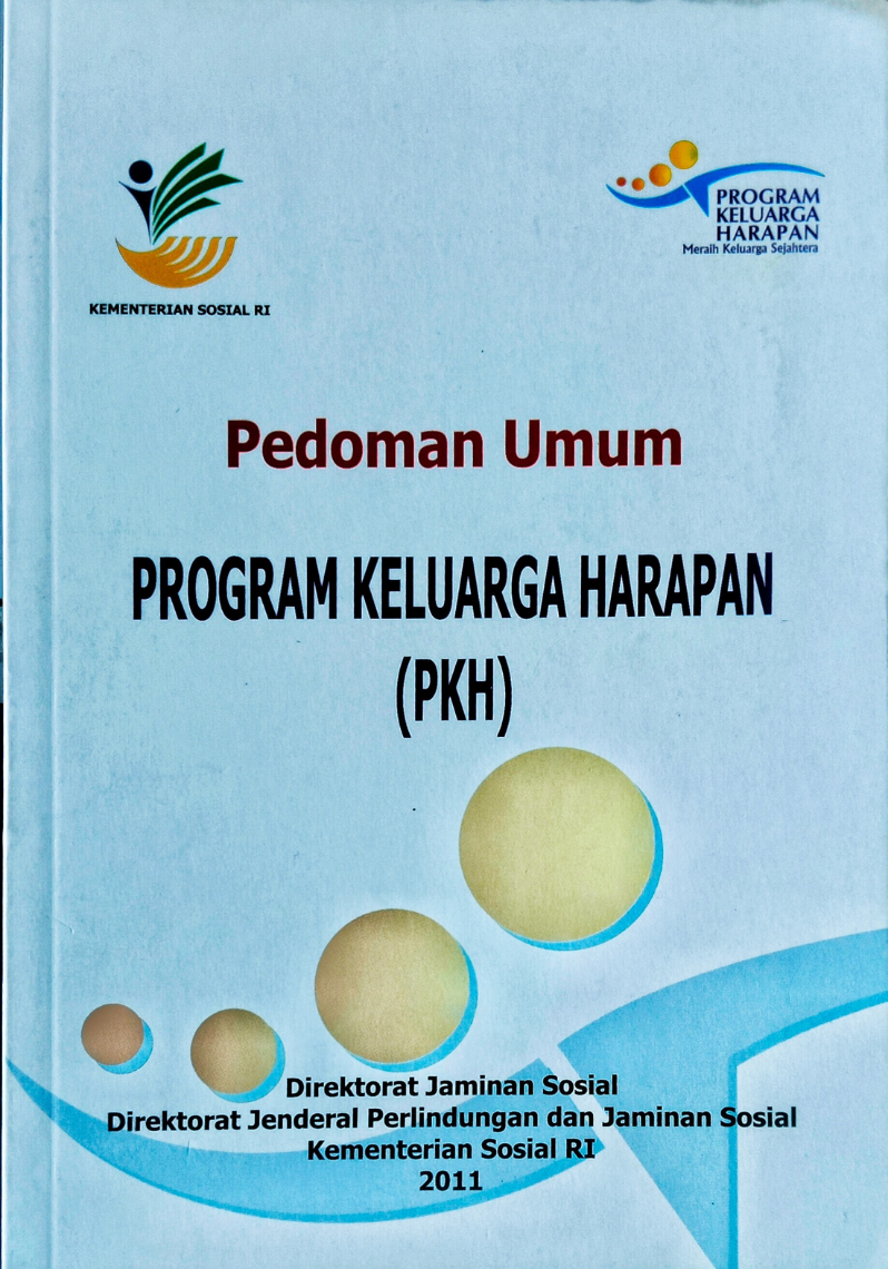 Pedoman Umum Program Keluarga Harapan (PKH) 2011