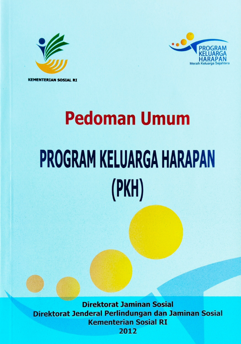 Pedoman Umum Program Keluarga Harapan (PKH) 2012