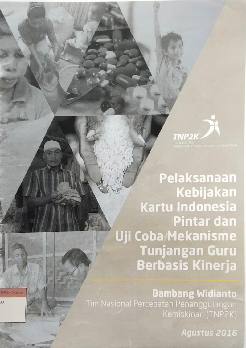 Pelaksanaan Kebijakan Kartu Indonesia Pintar dan Uji coba Mekanisme Tunjangan Guru Berbasis Kinerja