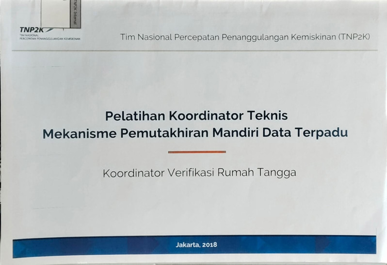 Pelatihan Koordinasi Teknis Mekanisme Pemutakhiran Mandiri Data Terpadu