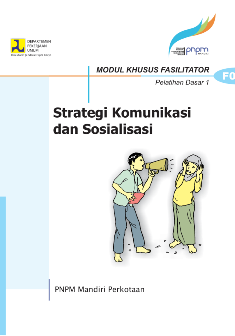 Pelatihan Strategi Komunikasi Untuk Fasilitator Program Keluarga Harapan