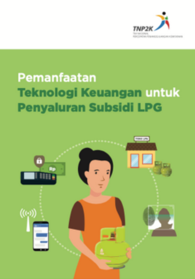 Pemanfaatan Teknologi Keuangan untuk Penyaluran Subsidi LPG