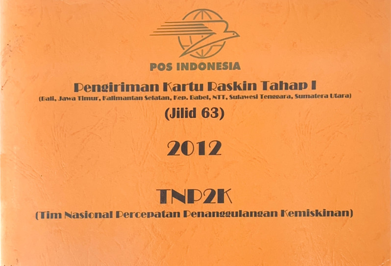 Pengiriman Kartu Raskin Tahap I (Bali, Jawa Timur, Kalimantan Selatan, Kep. Babel, NTT, Sulawesi Tenggara, Sumatera Utara) Jilid 63 2012