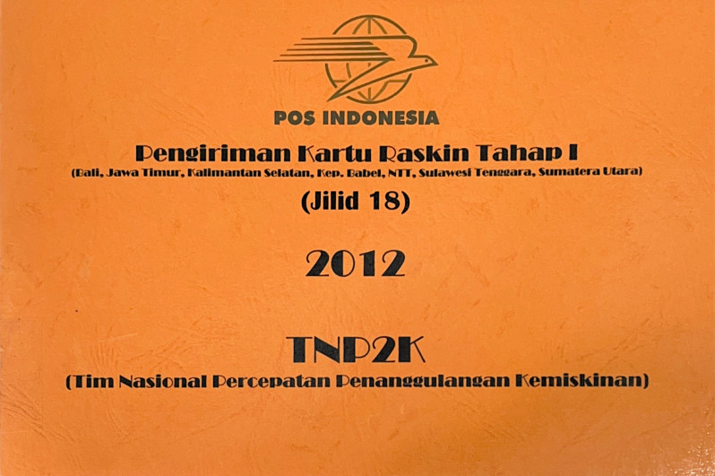 Pengiriman Kartu Raskin Tahap I (Bali, Jawa Timur, Kalimantan Selatan, Kep. Babel, NTT, Sulawesi Tenggara, Sumatera Utara) Jilid 18 2012