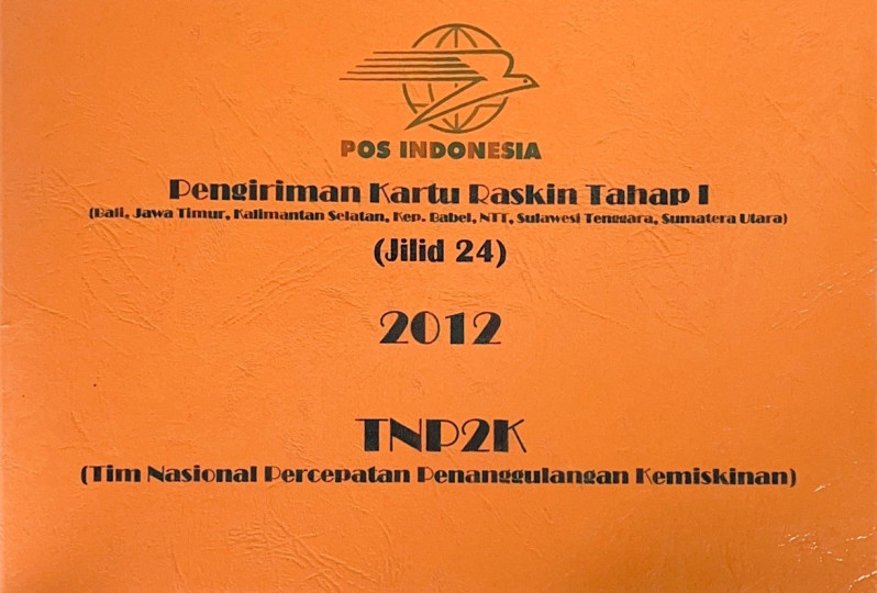 Pengiriman Kartu Raskin Tahap I (Bali, Jawa Timur, Kalimantan Selatan, Kep. Babel, NTT, Sulawesi Tenggara, Sumatera Utara) Jilid 24 2012