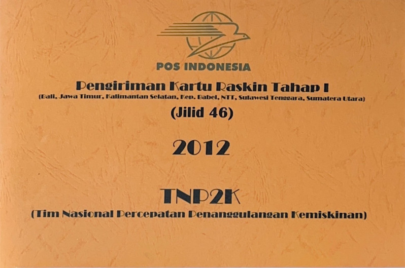 Pengiriman Kartu Raskin Tahap I (Bali, Jawa Timur, Kalimantan Selatan, Kep. Babel, NTT, Sulawesi Tenggara, Sumatera Utara) Jilid 46 2012