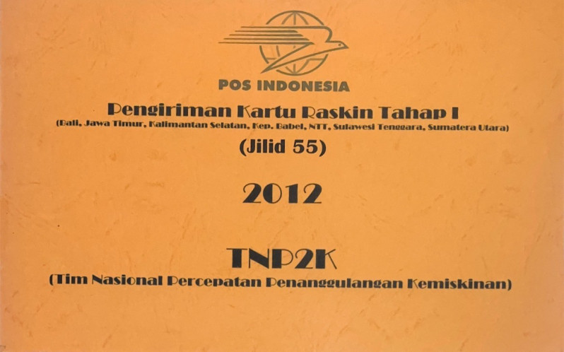 Pengiriman Kartu Raskin Tahap I (Bali, Jawa Timur, Kalimantan Selatan, Kep. Babel, NTT, Sulawesi Tenggara, Sumatera Utara) Jilid 55 2012